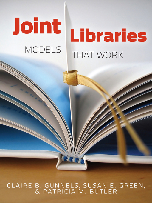 Title details for Joint Libraries by Claire B. Gunnels - Available